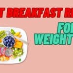 Healthy breakfast recipes for weight loss